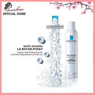 Xịt Khoáng La Roche-Posay Thermal Spring Water 300ml. giảm kích ứng và chống oxi hoá dành cho mọi loại da,