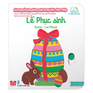 Sách - Chuyển Động Thông Minh Lễ Phục Sinh ( tương tác Đa Ngữ Việt - Anh - Pháp)