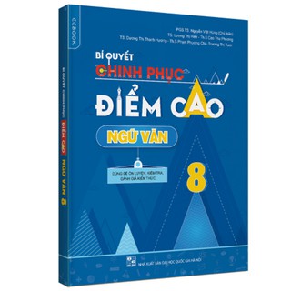 Sách - Bí Quyết Chinh Phục Điểm Cao Ngữ Văn 8
