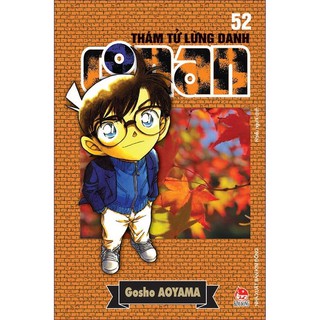 Sách - Truyện Thám Tử Lừng Danh Conan - Tập 52