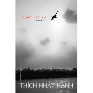 Sách - Người Vô Sự (Thầy Thích Nhất Hạnh - Tái bản 2020)