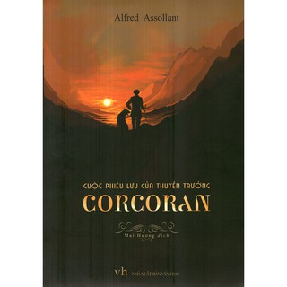 Sách: Cuộc Phiêu Lưu Của Thuyền Trưởng Corcoran (Alfred Assollant)