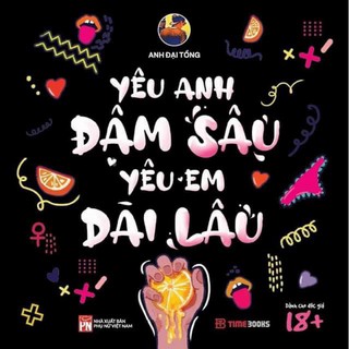 Sách - Yêu Anh Đậm Sâu, Yêu Em Dài Lâu