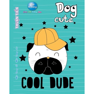 Tập Vở Tân Thuận Tiến Dog Cute 200 Trang Định Lượng 80