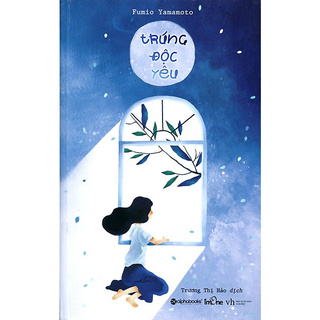 Sách - Trúng Độc Yêu
