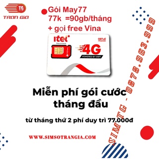 [RẺ VÔ ĐỊCH] Sim 4G ITelecom - Vinaphone - Data 90Gb/tháng - Miễn Phí Gọi VinaPhone - Cước duy trì 77k/tháng