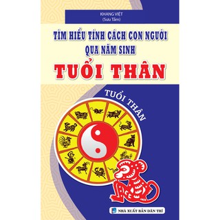 Sách - Tìm Hiểu Tính Cách Con Người Qua Năm Sinh Tuổi Thân