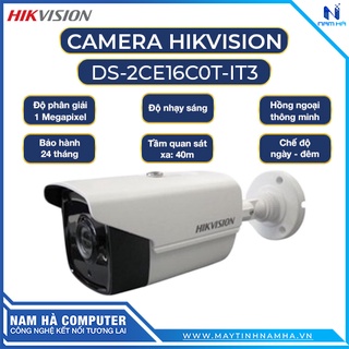 Camera HDTVI HIKVISION DS-2CE16C0T-IT3 hàng chính hàng, bảo hành 24 tháng