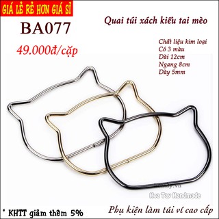 Quai túi xách kim loại kiểu tai mèo BA077