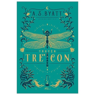Sách - Truyện Trẻ Con - A.S.Byatt