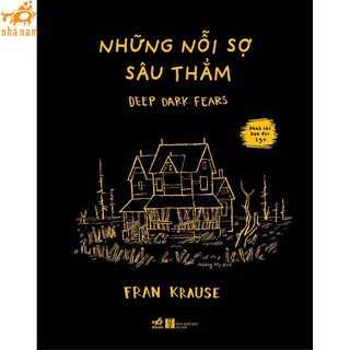 Sách - Những Nỗi Sợ Sâu Thẳm - Deep Dark Fears (Nhã Nam)