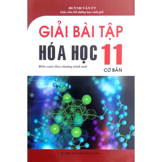 Sách - Giải Bài Tập Hóa Học Lớp 11 (Cơ Bản)