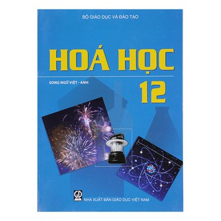 Sách Giáo khoa Song ngữ Việt Anh Hóa học 12