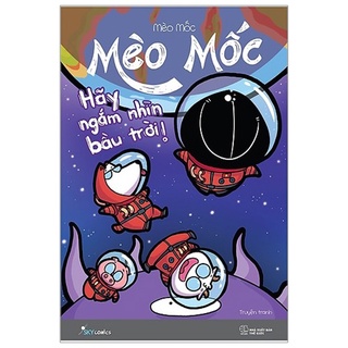 Sách - Mèo Mốc: Hãy ngắm nhìn bầu trời