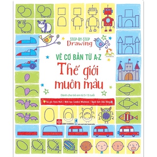Sách-Vẽ cơ bản từ A-Z - Thế giới muôn màu