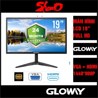 Màn hình Led 19 inch Gloway – Full HD 1440 x 900P – Siêu phẳng – Chính hãng – Bảo hành 24 tháng