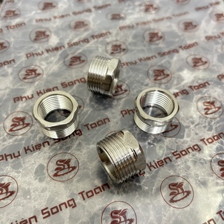 [CẢ RÁ 27x21] Ren ngoài lớn x Ren trong nhỏ bằng Inox Bóng - Lơ ngược Inox pipe fitting reducer bush male to female