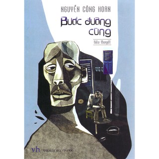 Sách: Tiểu thuyết - Bước Đường Cùng