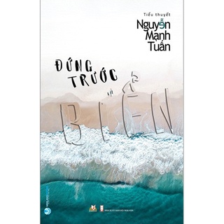 Sách - Đứng Trước Biển