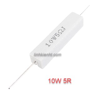 TRỞ 10W 5R TRỞ SỨ 10W 5R 10R 47R 100R TRỞ CÔNG SUẤT 10W LOẠI TỐT