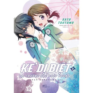 Sách - Truyện Light Novel - Kẻ dị biệt tại trường học phép thuật 6 [Nhã Nam]
