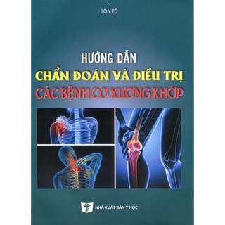 Sách   Hướng dẫn chuẩn đoán các bệnh cơ xương khớp