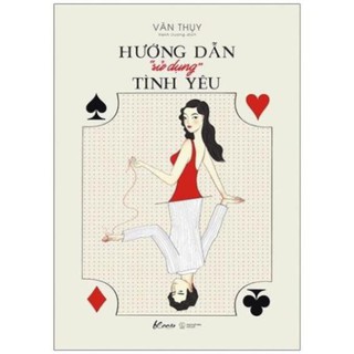 Sách - Hướng Dẫn " Sử Dụng" Tình Yêu [AZVietNam]