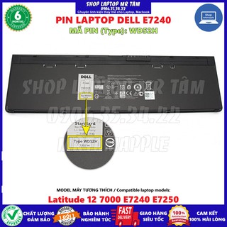 Pin Laptop DELL E7240 (ZIN) - 4 CELL - Latitude 12 7000 E7240, GVD76 HJ8KP NCVF0 WD52H