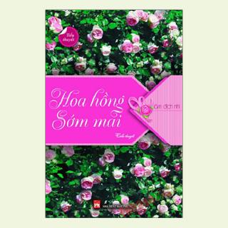 Sách - Hoa Hồng Sớm Mai