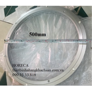 vòng xoay nhôm 500mm, mâm xoay nhôm bàn ăn, phụ kiện mâm xoay bàn ăn,vòng nhôm xoay, đế xoay nhôm