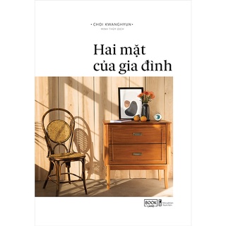 Sách - Hai Mặt Của Gia Đình