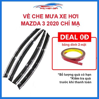 Vè mưa Mazda 3 2020 vè chỉ mạ che mưa bảo vệ xe