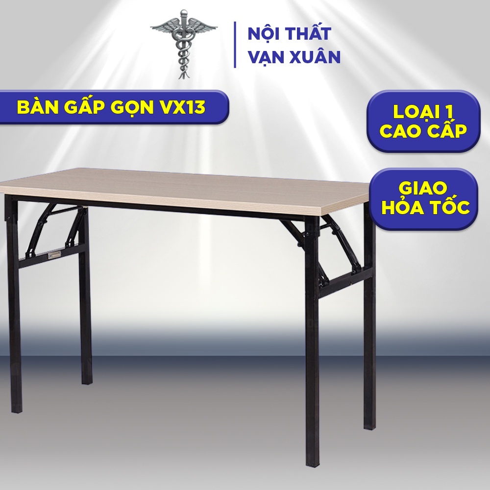 [HOT 2026] Bàn làm việc gấp gọn VX13 Bàn văn phòng gỗ chân sắt sơn tĩnh điện, tháo lắp đơn giản - Nội Thất Vạn Xuân