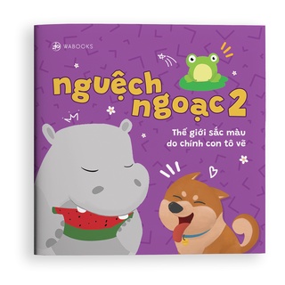 Sách - Tô màu Nguệch Ngoạc - Cho bé mọi lứa tuổi