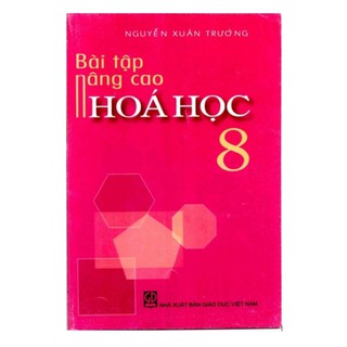Sách Bài tập nâng cao hóa học 8