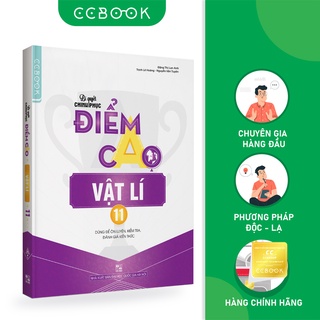 Sách - Bí quyết chinh phục điểm cao Vật lý 11