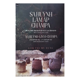 Sách Sa Huỳnh Lâm Ấp Chămpa