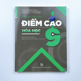 Sách Bí quyết Chinh phục điểm cao Hoá học 9