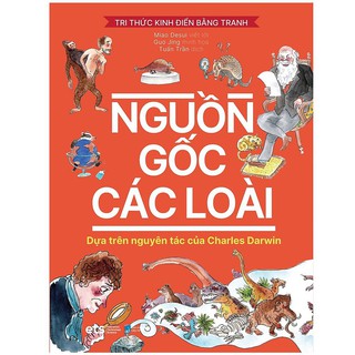 Sách - Tri Thức Kinh Điển Bằng Tranh - Nguồn Gốc Các Loài [Alpha Books] [ AlphaBooks]