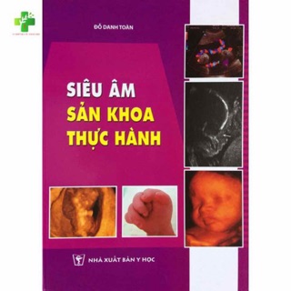 Sách - Siêu âm sản khoa thực hành