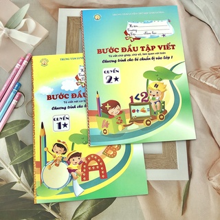 VỞ BƯỚC ĐẦU TẬP VIẾT DÀNH CHO BÉ MẦM NON *
