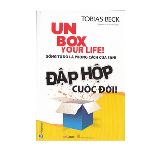 Sách - Un Box Your Life - Đập Hộp Cuộc Đời - 8935074126757