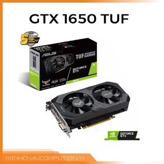 Card màn hình ASUS TUF Gaming GeForce GTX 1650 4GB GDDR6 ( TUF-GTX1650-4G-GAMING) - Chính hãng 36 tháng