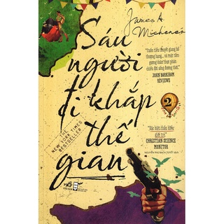 Sách - Sáu Người Đi Khắp Thế Gian - Tập 2