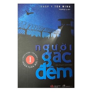[Mã BMBAU50 giảm 7% đơn 99K] Sách - Người gác đêm (Pháp Y Tần Minh)