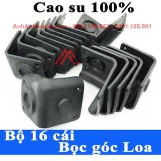 GÓC BỌC LOA 16 CÁI CAO SU DẺO ĐÓNG LOA BASS , LOA TREBLE