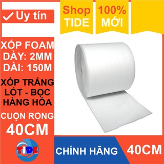 [Cuộn 150m x 40cm] Xốp chống sốc 2mm lót bọc hàng hóa – Màng xốp Foam dùng lót nền trong thi công sàn gỗ - Bọc hoa quả