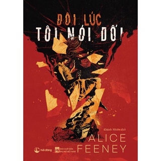 Sách - Đôi Lúc Tôi Nói Dối
