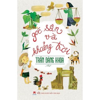 Sách - Góc Sân Và Khoảng Trời ( Trần Đăng Khoa)