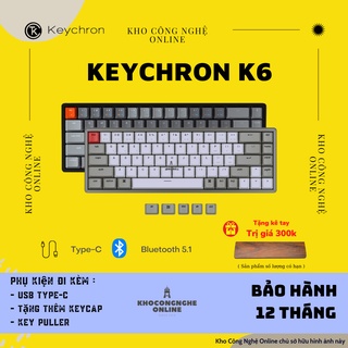Keychron k6 Hotswap - Bàn phím cơ Keychron K6 RGB - Case nhôm